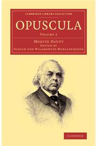 Opuscula: Volume 2