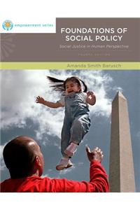 Cengage Advantage Books: Foundations of Social Policy