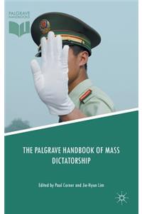 Palgrave Handbook of Mass Dictatorship