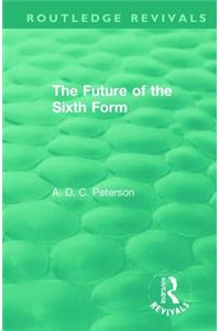 The Future of the Sixth Form