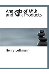 Analysis of Milk and Milk Products