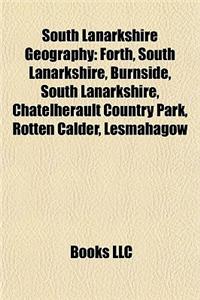 South Lanarkshire Geography Introduction: Forth, South Lanarkshire