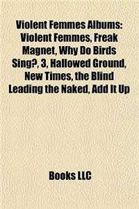 Violent Femmes Albums