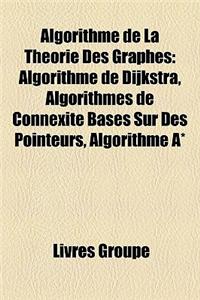Algorithme de La Thorie Des Graphes