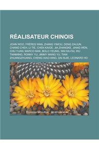 Realisateur Chinois