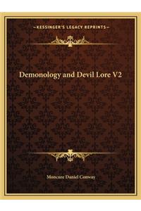 Demonology and Devil Lore V2