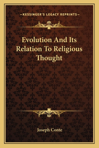 Evolution And Its Relation To Religious Thought