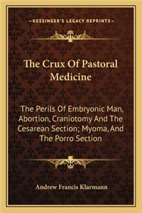 Crux of Pastoral Medicine