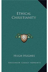 Ethical Christianity