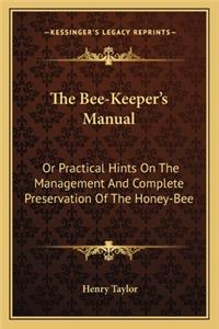 Bee-Keeper's Manual