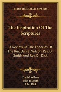 The Inspiration Of The Scriptures