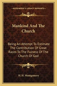 Mankind And The Church