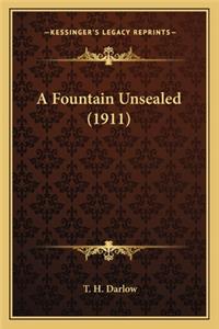 A Fountain Unsealed (1911)