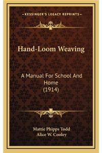 Hand-Loom Weaving