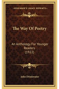 The Way of Poetry: An Anthology for Younger Readers (1922)