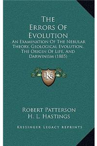 The Errors Of Evolution