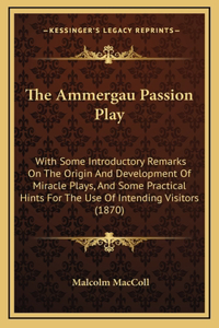 Ammergau Passion Play
