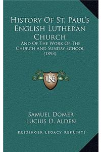 History Of St. Paul's English Lutheran Church