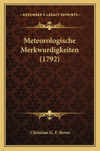 Meteorologische Merkwurdigkeiten (1792)