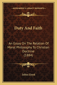 Duty And Faith
