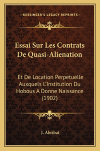 Essai Sur Les Contrats De Quasi-Alienation
