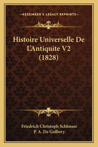 Histoire Universelle De L'Antiquite V2 (1828)