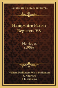 Hampshire Parish Registers V8