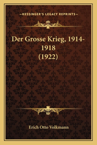 Der Grosse Krieg, 1914-1918 (1922)