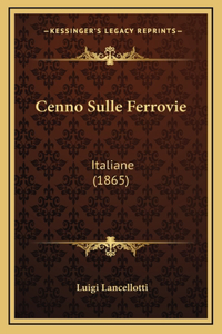 Cenno Sulle Ferrovie