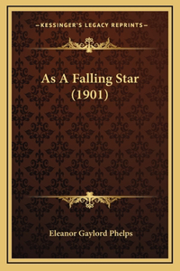 As A Falling Star (1901)