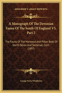 A Monograph Of The Devonian Fauna Of The South Of England V3, Part 2