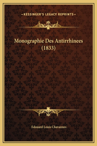 Monographie Des Antirrhinees (1833)