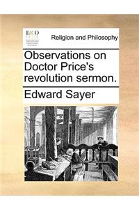 Observations on Doctor Price's revolution sermon.