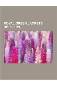 Royal Green Jackets Soldiers
