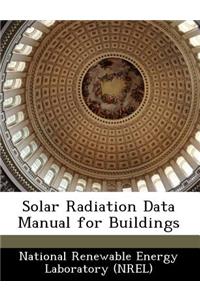 Solar Radiation Data Manual for Buildings