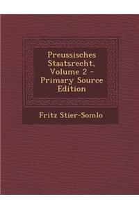 Preussisches Staatsrecht, Volume 2