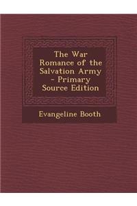 The War Romance of the Salvation Army
