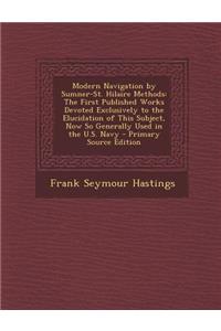 Modern Navigation by Sumner-St. Hilaire Methods