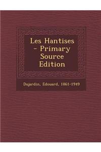 Les Hantises - Primary Source Edition