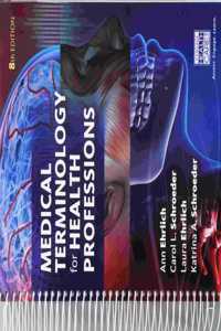 Bundle: Medical Terminology for Health Professions, 8th + Student Workbook