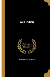 Aus Indien