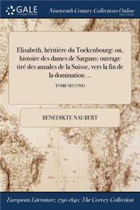 Elisabeth, Heritiere Du Tockenbourg