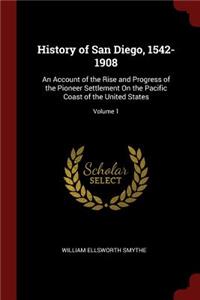 History of San Diego, 1542-1908