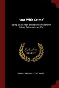 'war with Crime'