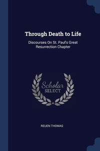 Through Death to Life