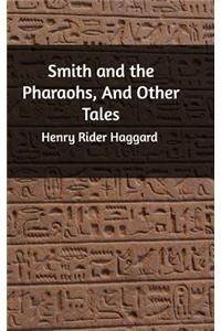 Smith and the Pharaohs