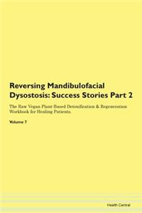 Reversing Mandibulofacial Dysostosis