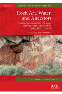 Rock Art, Water, and Ancestors