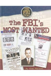 The FBI's Most Wanted