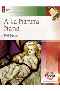 a la Nanita Nana
